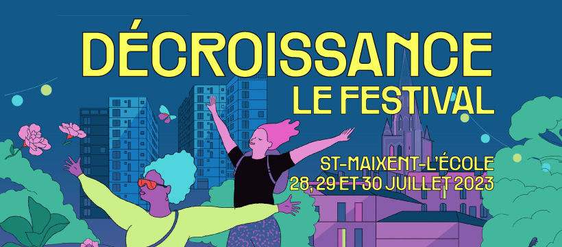 Décroissance, le festival